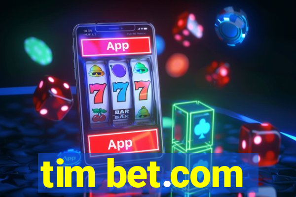 tim bet.com